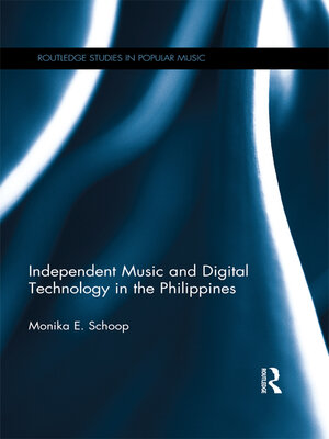 cover image of Independent Music and Digital Technology in the Philippines